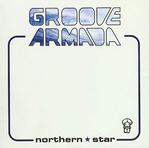 Groove armada northern star - groove,